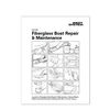 WEST System - Fiberglass Boat Repair and Maintenance Manual
