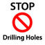 Stop Drilling Holes