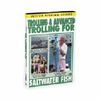 Trolling & Advanced Trolling for Saltwater Fish