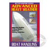 Advanced Heavy Weather Powerboat Handling