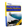 A Comprehensive Guide to Marine Medicine 