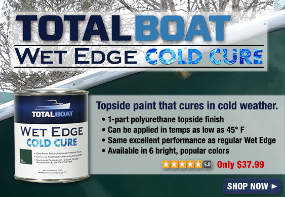 TotalBoat Wet Edge Cold Cure
