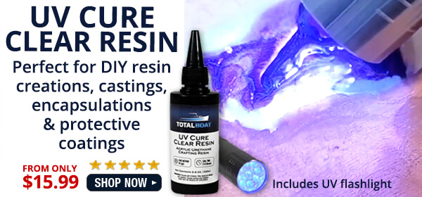 Have you tried UV Cure Clear Resin Yet? - TotalBoat